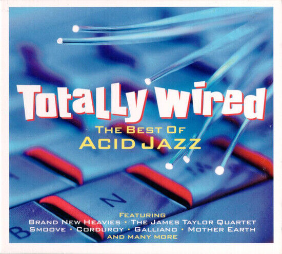 V/A - Totally Wired-Best of..