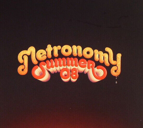 Metronomy - Summer \'08