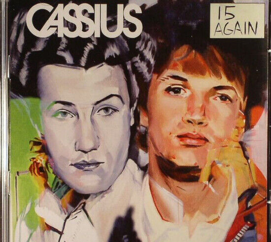 Cassius - 15 Again