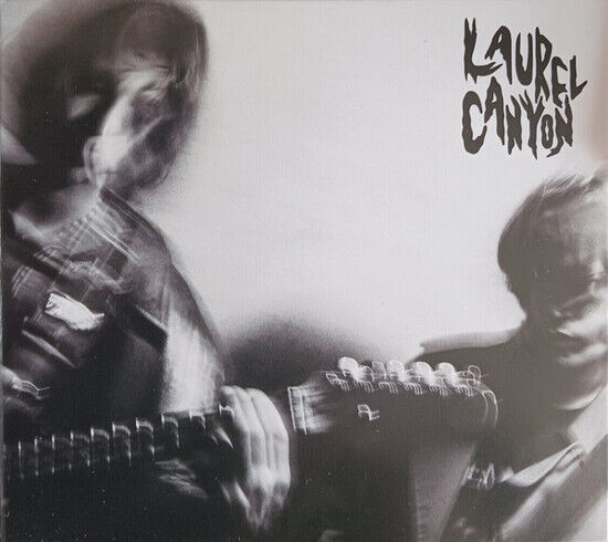 Laurel Canyon - Laurel Canyon