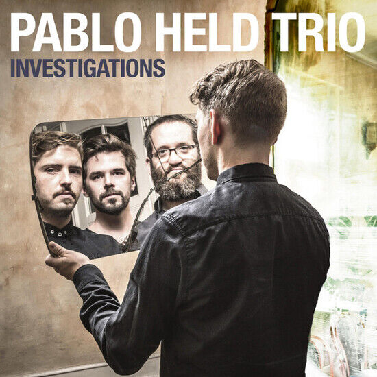 Held, Pablo -Trio- - Investigations