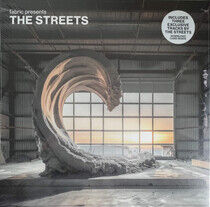 Streets - Fabric Presents the St...