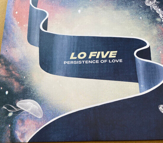 Lo Five - Persistence of Love