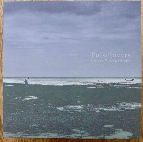 Pulselovers - Circles.. -Coloured-