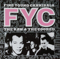 Fine Young Cannibals - Raw and the Cooked