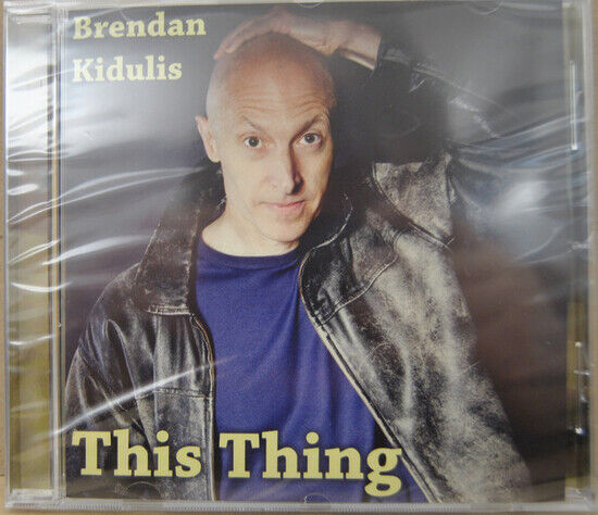 Kidulis, Brendan - This Thing