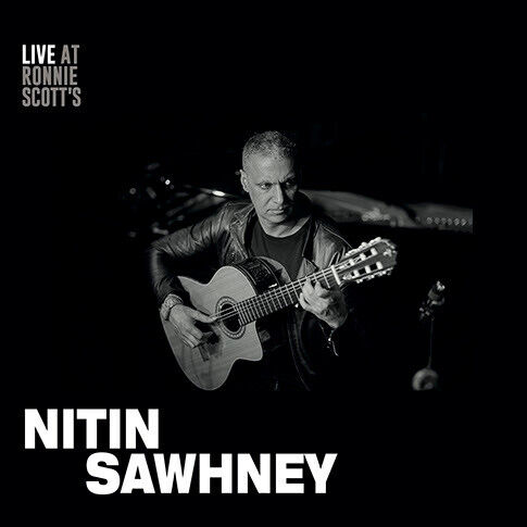 Sawhney, Nitin - Live At Ronnie Scott\'s