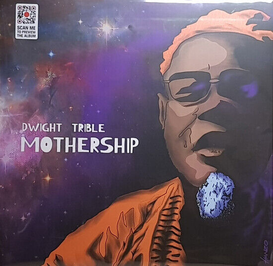 Trible, Dwight - Mothership