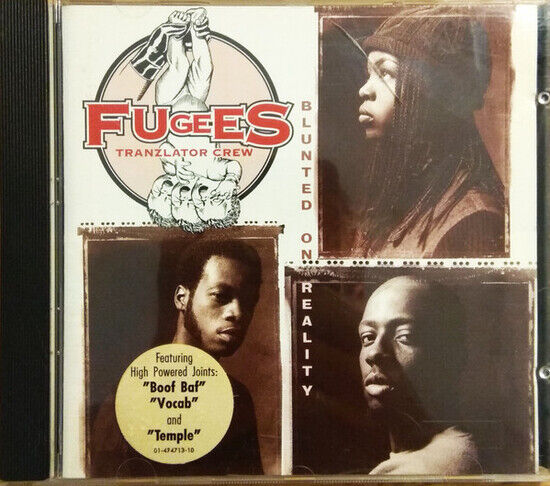 Fugees - Blunted On Reality