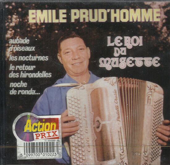 Prud\'homme, Emile - Le Roi Du Musette