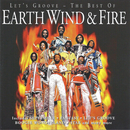 Earth, Wind & Fire - Let\'s Groove - Best of