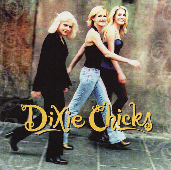 Dixie Chicks - Wide Open Spaces