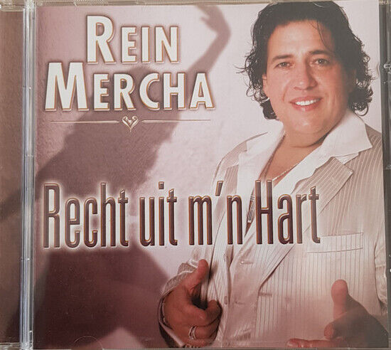 Mercha, Rein - Recht Uit Mijn Hart