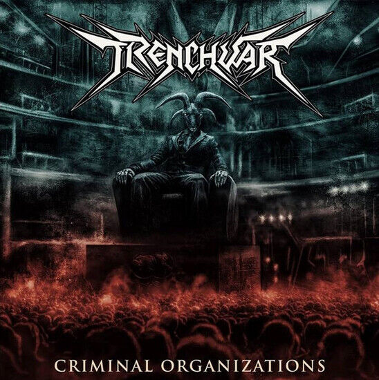 Trenchwar - Criminal Organizations