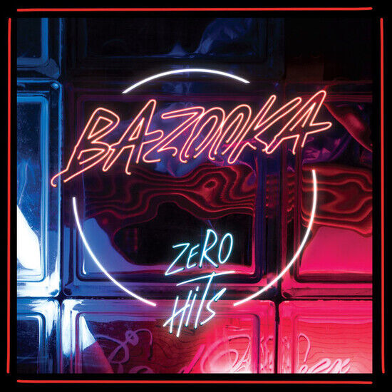 Bazooka - Zero Hits