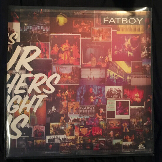 Fatboy - Songs Our Mothers..