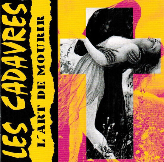 Les Cadavres - L\'art De Mourir