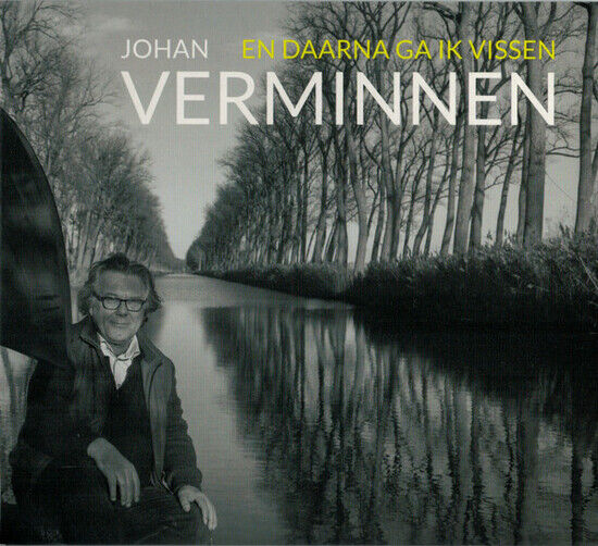 Verminnen, Johan - En Daarna Ga Ik Vissen