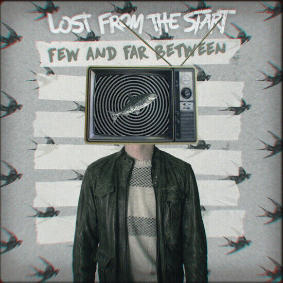 Lost From the Start - Few and Far Between