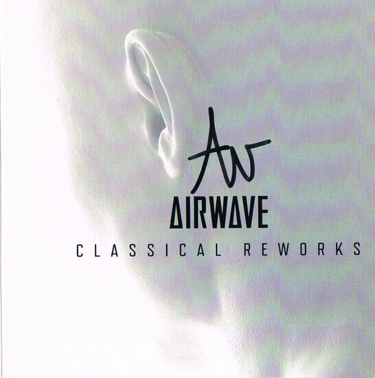 Airwave - Classical Reworks