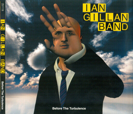 Gillan, Ian -Band- - Before the Turbulence