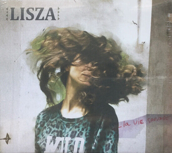 Lisza - La Vie Sauvage