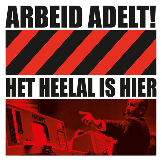 Arbeid Adelt! - Het Heelal is Hier -Digi-