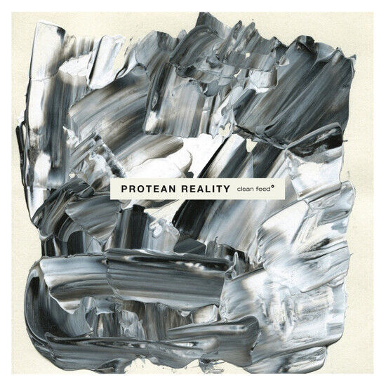 Protean Reality - Protean Reality