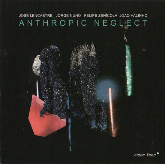 Lencastre, Jose - Anthropic Neglect