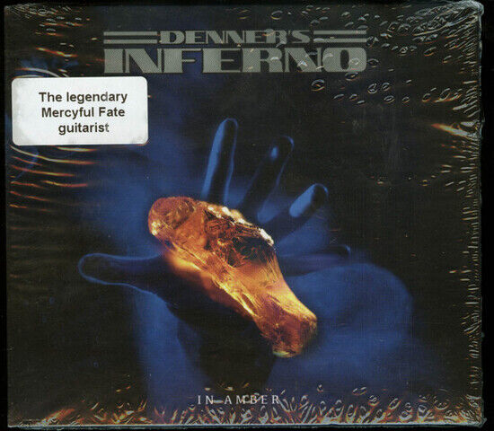 Denner\'s Inferno - In Amber