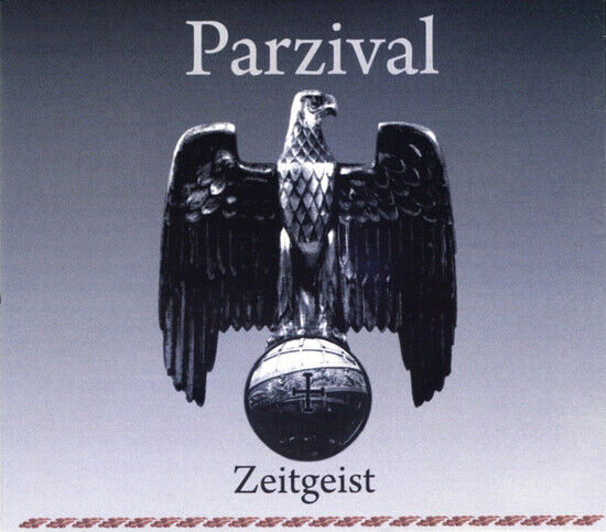 Parzival - Zeitgeist/Noblesse Oblige