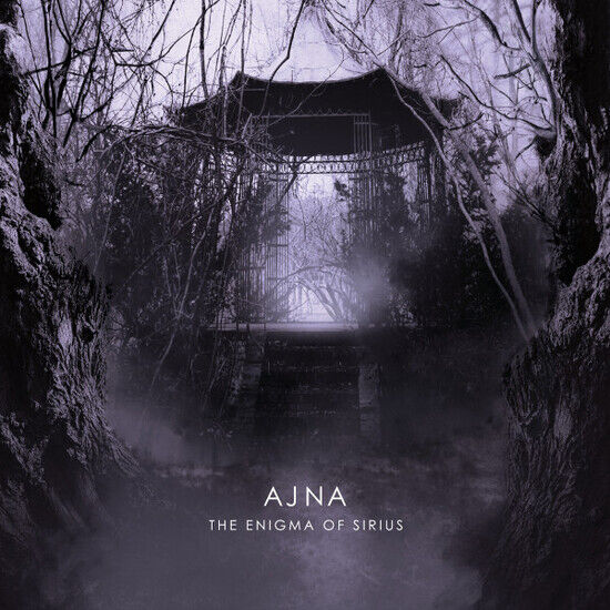 Ajna - Enigma of Sirius