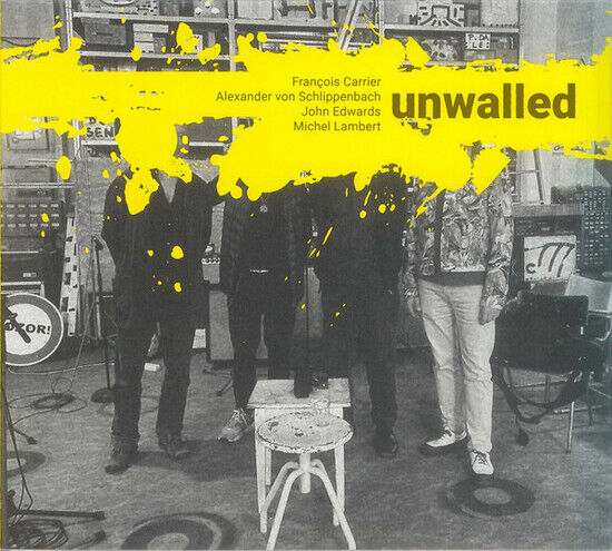 Von Schlippenbach, Alexan - Unwalled