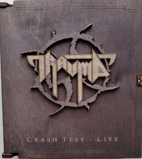 Trauma - Crash Test Live