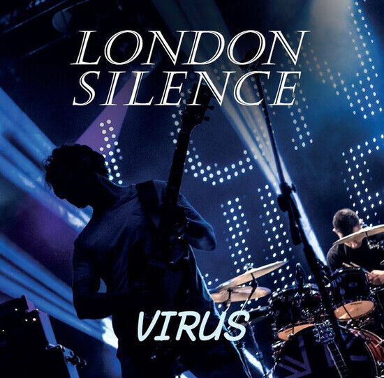 London Silence - Virus