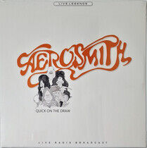 Aerosmith - Quick On the Draw