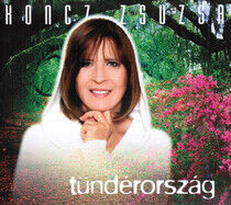 Koncz, Zsuzsa - Tunderorszag