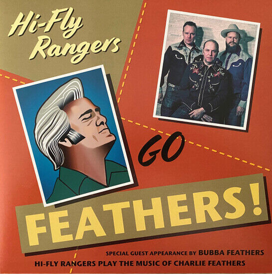 Hi-Fly Rangers - Go Feathers -10"/Lp+CD-