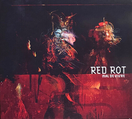 Red Rot - Mal De Vivre -Digi-