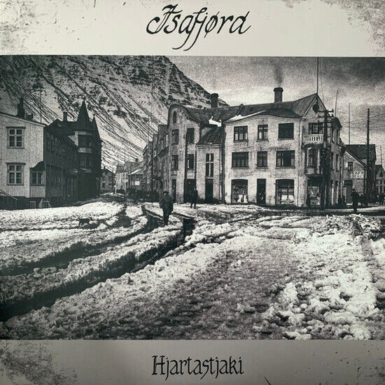 Isafjord - Hjartastjaki -Gatefold-