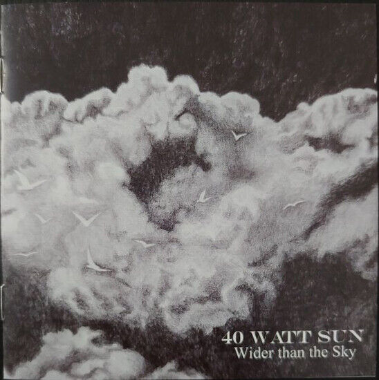 Forty Watt Sun - Wider Than the Sky