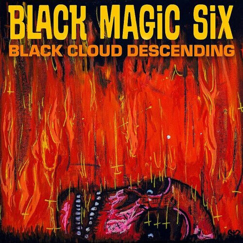 Black Magic Six - Black Cloud Descending