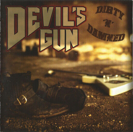 Devils Gun - Dirty N Damned