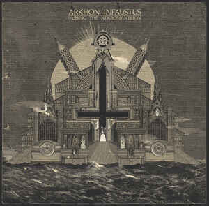 Arkhon Infaustus - Passing the Nekromanteion