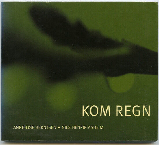 Berntsen, Anne-Lise - Kom Regn