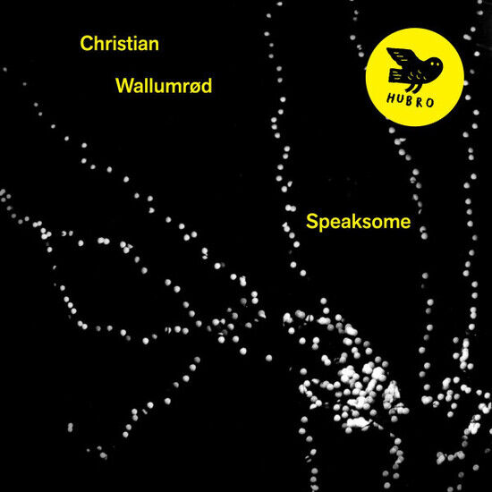 Wallumrod, Christian - Speaksome