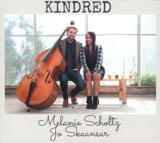 Scholtz, Melanie & Jo Ska - Kindred