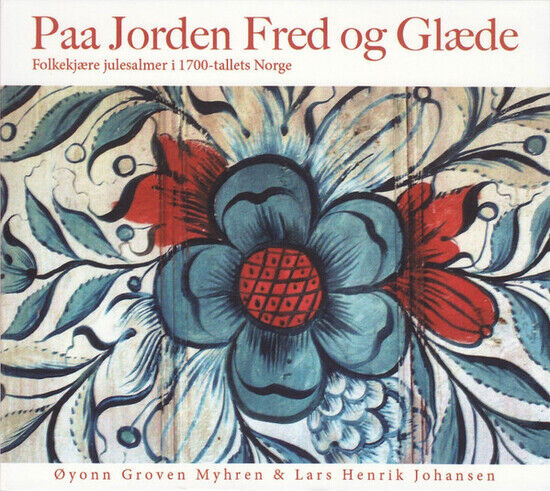 Groven Myhren, Oyonn - Paa Jorden Fred Og Glaede