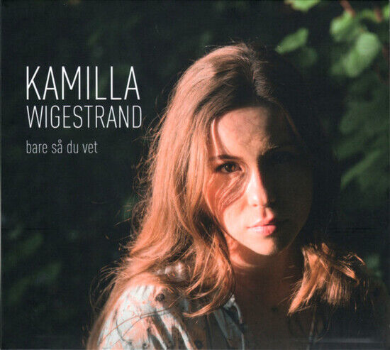 Wigestrand, Kamilla - Bara Sa Du Vet