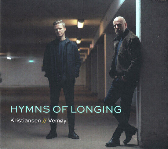 Kristiansen / Vemoy - Hymns of Longing